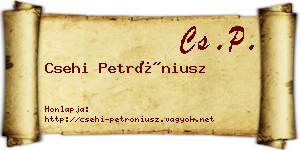 Csehi Petróniusz névjegykártya